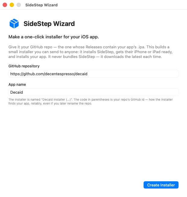 The SideStep Wizard's first screen: a field for the GitHub repository and a field for the app name, with a Create Installer button.
